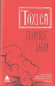 toxica-françoise sagan-9788493829513