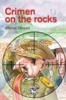 crimen on the rocks (trilogia san roque on the rocks 1)-alfonso vazquez-9788494239113