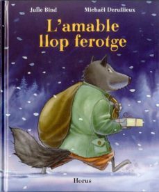 l amable llop ferotge-julie bind-9788494277313
