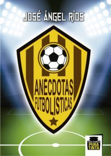 anécdotas futbolísticas-jos� �ngel r�os-9788494471513