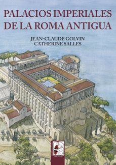 palacios imperiales de la roma antigua-9788494518713
