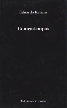 contratiempos-eduardo kahane-9788494719813