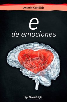 e de emociones (ebook)-antonio castillejo-9788494814013