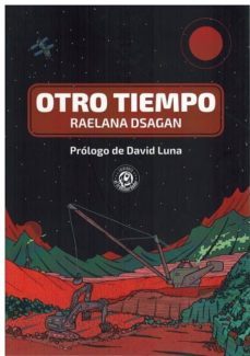 otro tiempo-raelana dsagan-9788494861413