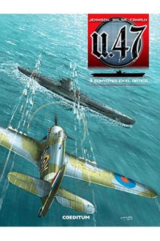 u 47 vol. 3: convoyes en el artico-9788494870613
