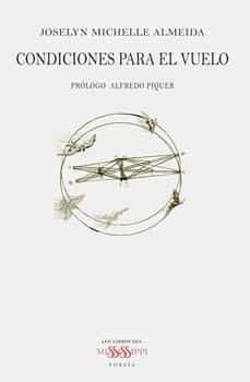 condiciones para el vuelo-joselyn michelle almeida-9788494977213