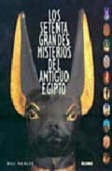 los setenta grandes misterios del antiguo egipto-9788495939913
