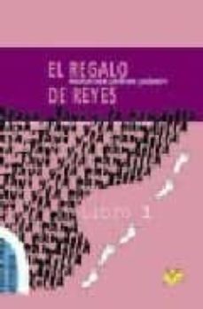 el regalo de reyes. e/le e/l2 (b1)-maria rosa pellicer palacin-9788495982513