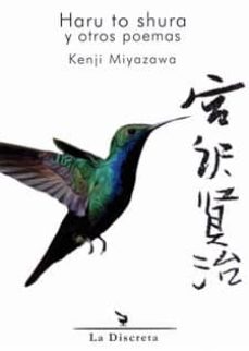 haru to shura y otros poemas-kenji miyazawa-9788496322813