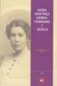 maria martinez sierra: feminismo y musica-juan aguilera-9788496637313