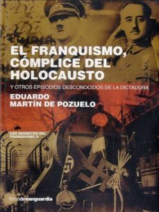 el franquismo, complice del holocausto-9788496642713