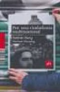 por una ciudadania multinacional-siobhan harty-michael murphy-9788496822313