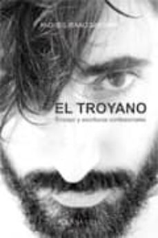 el troyano-andres isaac santana-9788496846913