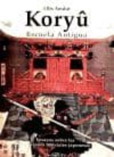 koryu escuela antigua-ellis amdur-9788496894013