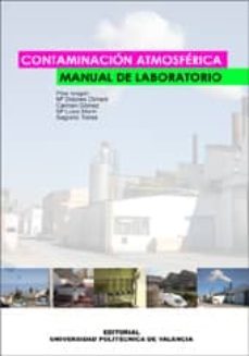 contaminacion atmosferica: manual de laboratorio-9788497057813