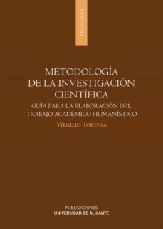 metodologia de la investigacion cientifica (ebook)-virgilio tortosa-9788497176613