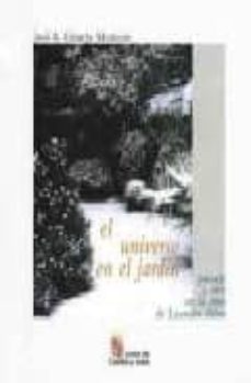 el universo en el jardin: paisaje y arte en la obra de leandro si lva-jose a. gomez municio-9788497181013