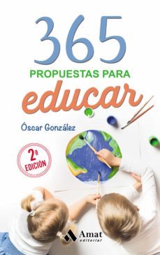 365 propuestas para educar (ebook)-oscar gonzalez.-9788497357913