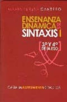 enseñanza dinamica de la sintaxis i: 3º y 4º de la eso-9788497402613