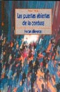 las puertas abiertas de la cordura: no tan diferentes-vicente molina-9788497429313