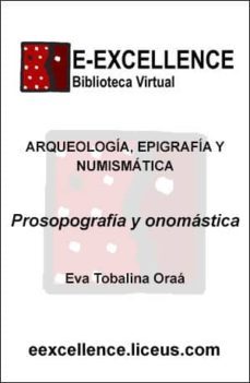 prosopografía y onomástica (ebook)-eva tobalina oraa-9788498227413