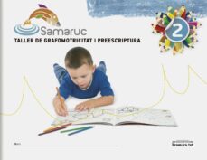samaruc 2 taller de grafomoticitat i preescriptura-9788498247213