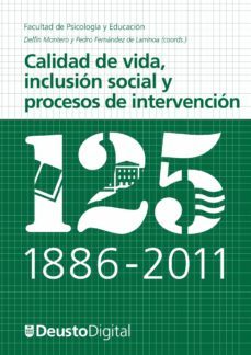 calidad de vida, inclusion social y procesos de intervencion (ebook)-pedro fernandez de larrinoa (coord.) delfin montero (coord.)-9788498303513