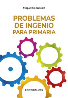 problemas de ingenio para primaria-miguel capo dolz-9788498423013