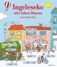 ingeleseko nire lehen liburua eranskailuekin-9788498433913
