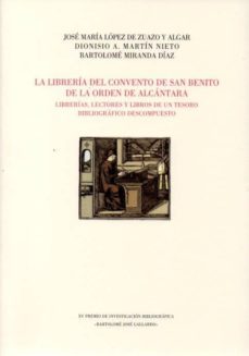 la libreria del convento de san benito de la orden de alcantara-9788498523713