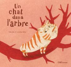 un chat dans larbre (frances)-pablo albo-9788498710113