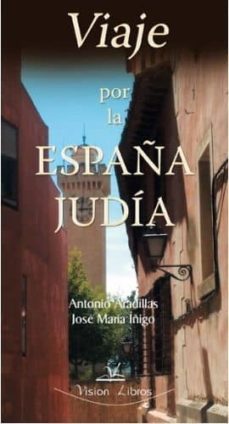 viaje por la españa judia-9788498867213