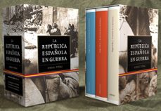 la republica española en guerra (3 vols.)-angel viñas-9788498920413