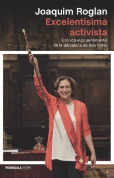 excelentisima activista (ebook)-joaquim roglan llop-9788499425313
