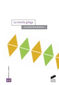 la novela griega (ebook)-consuelo ruiz montero-9788499585413