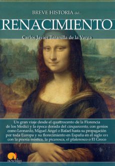 breve historia del renacimiento-carlos j. taranilla de la varga-9788499679013