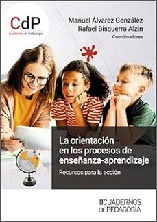 la orientación en los procesos de enseñanza - aprendizaje-manuel alvarez gonzalez-9788499872513