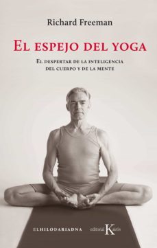 el espejo del yoga (ebook)-richard freeman-9788499887913