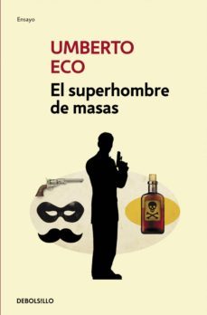 el superhombre de masas (ebook)-umberto eco-9788499899213