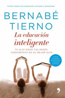 la educacion inteligente (ebook)-bernabe tierno-9788499982113