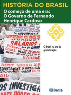 historia do brasil - livro iv - o começo de uma era o governo de fernando henrique cardoso o brasil na era da globalizaço (ebook)-editora planeta do brasil-9788542235913