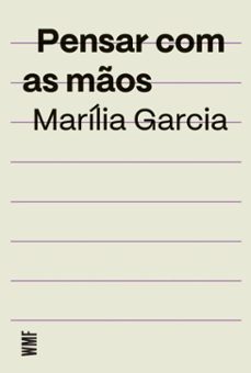 pensar com as mos (ebook)-marília garcia-9788546907113