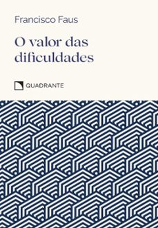 o valor das dificuldades - pocket virtudes (ebook)-francisco faus-9788574658513