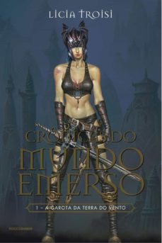 a garota da terra do vento (ebook)-licia troisi-9788581220413