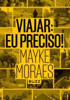 viajar: eu preciso! (ebook)-mayke moraes-9788593156113