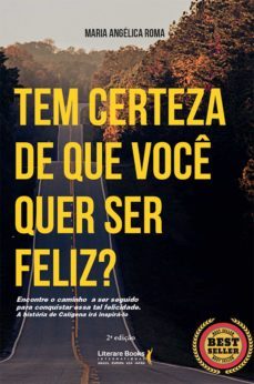tem certeza de que você quer ser feliz? (ebook)-maria angelica roma-9788594551313