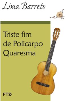 triste fim de policarpo quaresma (ebook)-lima barreto-9788596038713