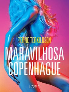 maravilhosa copenhague - conto erotico (ebook)-terne terkildsen-9788726280913