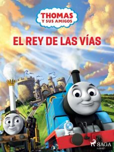thomas y sus amigos  el rey de las vias (ebook)-9788726923513