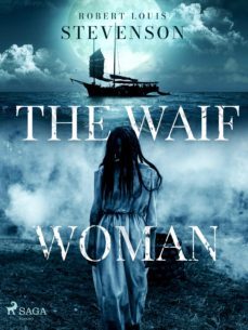 the waif woman (ebook)-robert louis stevenson-9788726931013